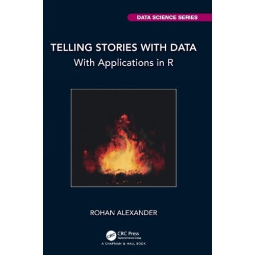 Telling Stories with Data (inbunden, eng)