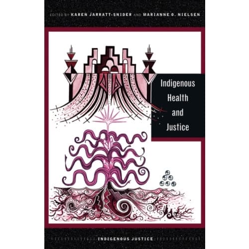 Indigenous Health and Justice (häftad, eng)