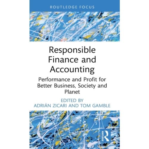 Responsible Finance and Accounting (inbunden, eng)