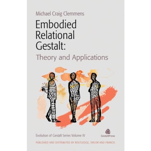Embodied Relational Gestalt (häftad, eng)