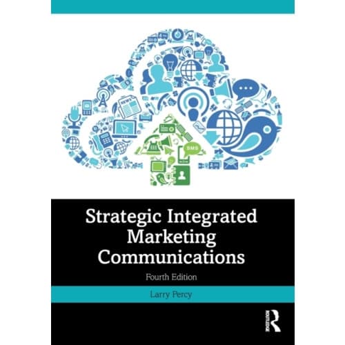Strategic Integrated Marketing Communications (häftad, eng)