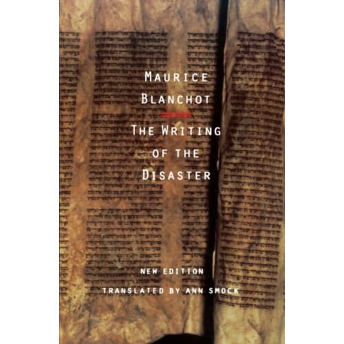 The Writing of the Disaster (häftad, eng)