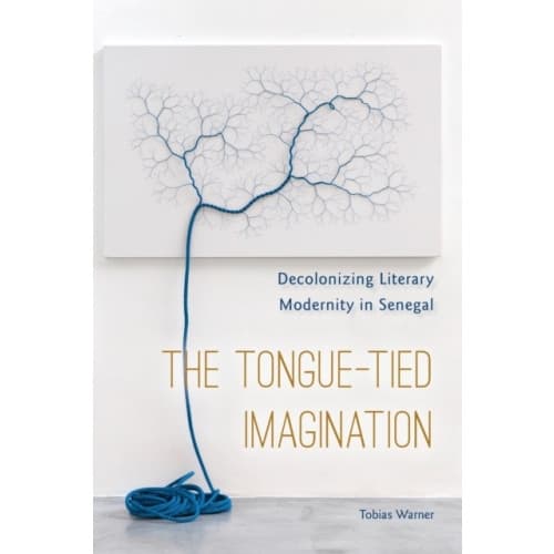 The Tongue-Tied Imagination (häftad, eng)