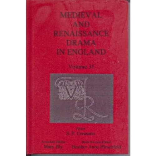 Medieval and Renaissance Drama in England, Volume 31 (inbunden, eng)