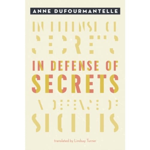 In Defense of Secrets (häftad, eng)