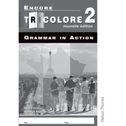Encore Tricolore Nouvelle 2 Grammar in Action Pack (x8) (häftad, eng)