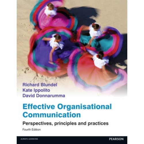 Effective Organisational Communication (häftad, eng)