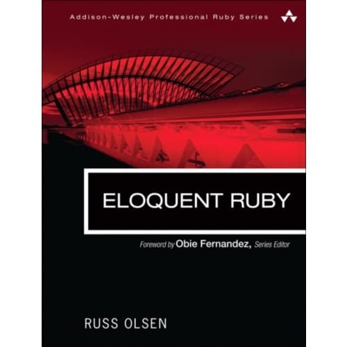 Eloquent Ruby (häftad, eng)