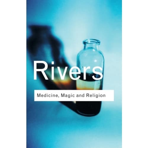 Medicine, Magic and Religion (häftad, eng)