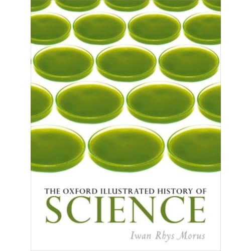 The Oxford Illustrated History of Science (inbunden, eng)