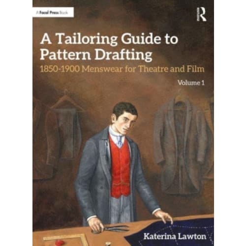 A Tailoring Guide to Pattern Drafting (häftad, eng)