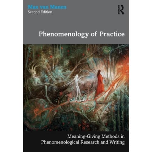 Phenomenology of Practice (häftad, eng)