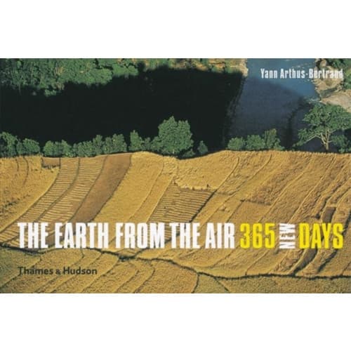 The Earth from the Air - 365 New Days (inbunden, eng)