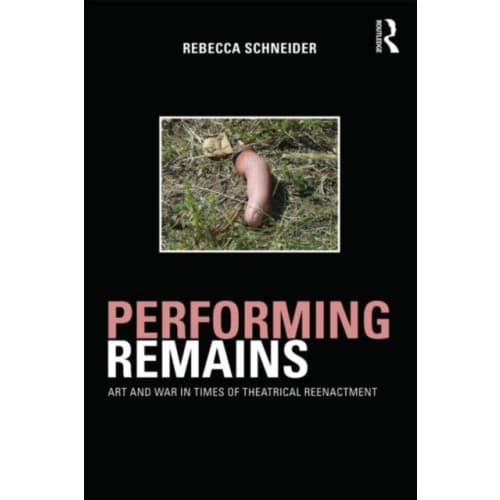 Performing Remains (häftad, eng)