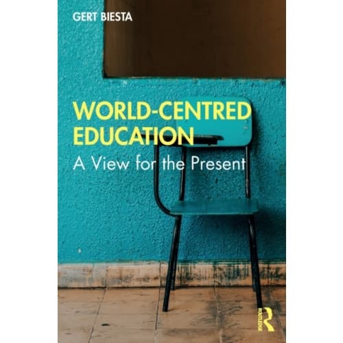 World-Centred Education (häftad, eng)