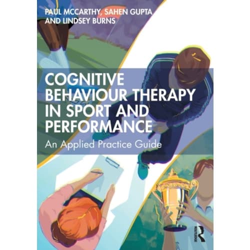 Cognitive Behaviour Therapy in Sport and Performance (häftad, eng)