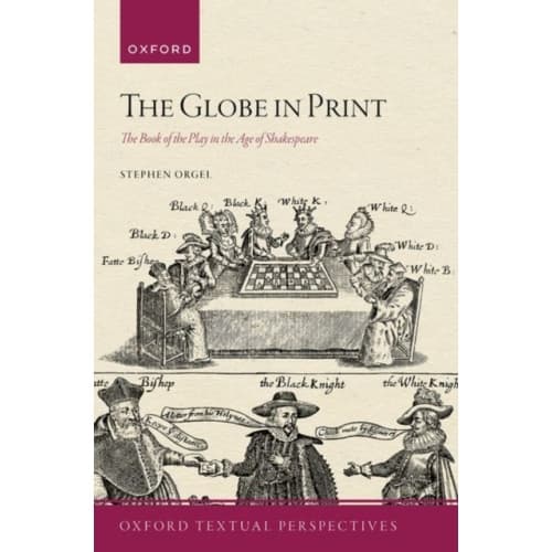 The Globe in Print (häftad, eng)