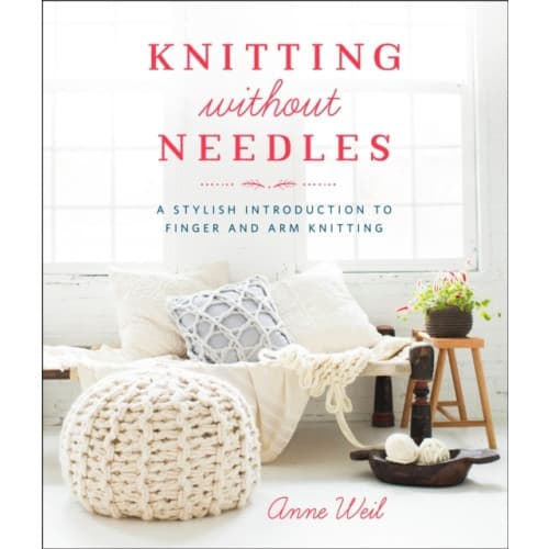 Knitting Without Needles (häftad, eng)
