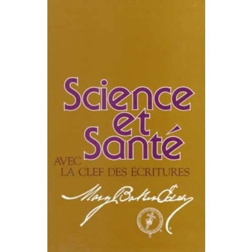 Science et Sant avec la Clef des Ecritures (häftad, fre)
