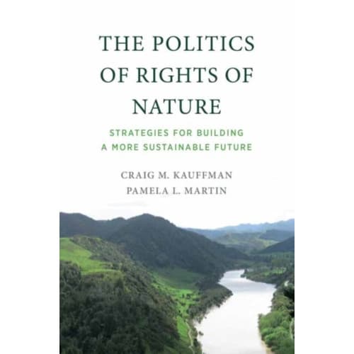 The Politics of Rights of Nature (häftad, eng)