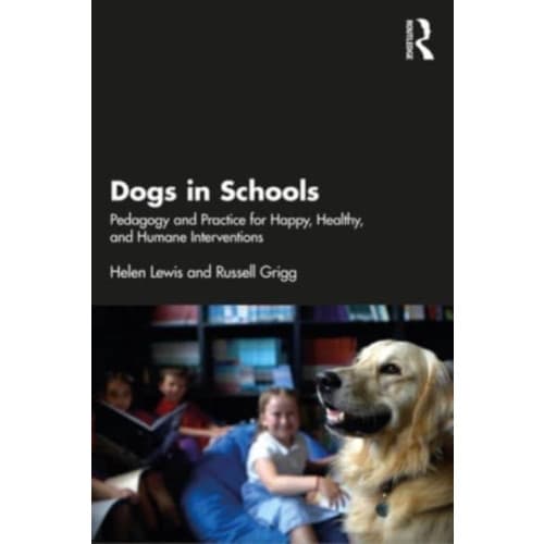 Dogs in Schools (häftad, eng)