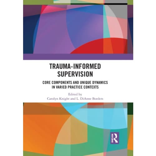 Trauma-Informed Supervision (häftad, eng)