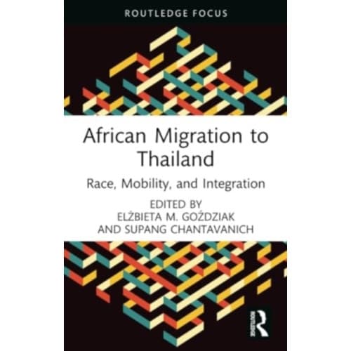 African Migration to Thailand (häftad, eng)