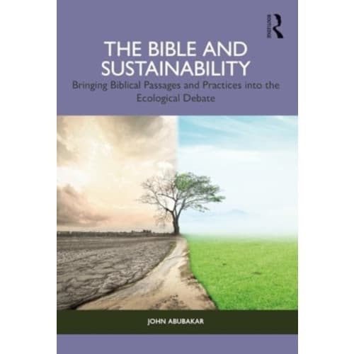 The Bible and Sustainability (häftad, eng)