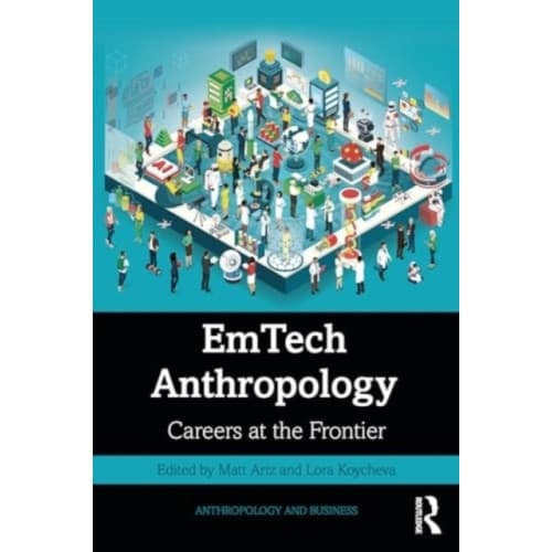 EmTech Anthropology (häftad, eng)