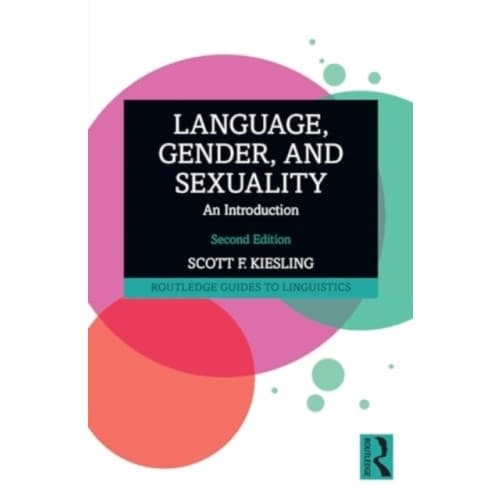 Language, Gender, and Sexuality (häftad, eng)