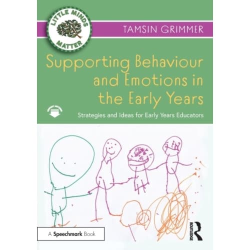 Supporting Behaviour and Emotions in the Early Years (häftad, eng)