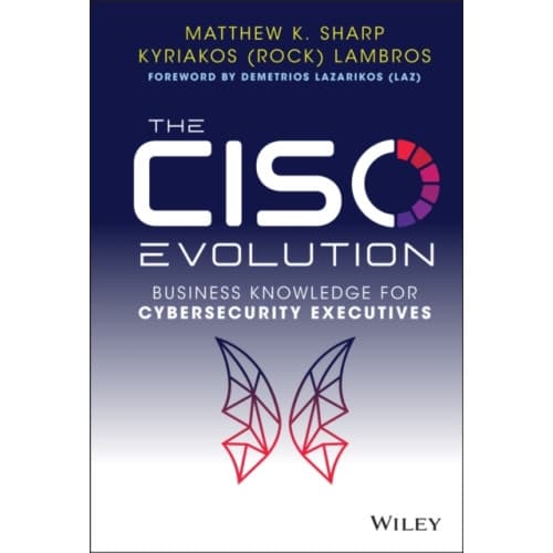 The CISO Evolution (inbunden, eng)