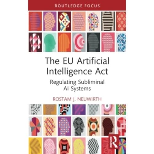 The EU Artificial Intelligence Act (häftad, eng)