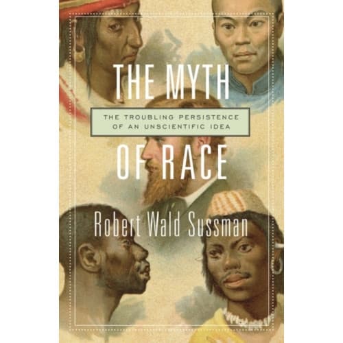 The Myth of Race (häftad, eng)