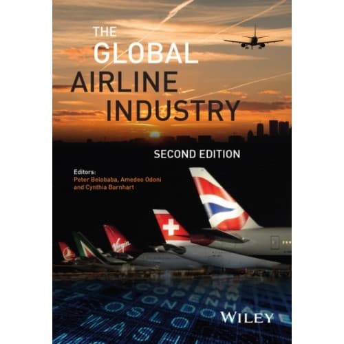The Global Airline Industry (inbunden, eng)