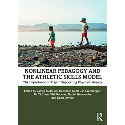 Nonlinear Pedagogy and the Athletic Skills Model (häftad, eng)