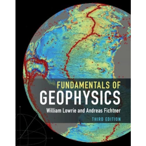 Fundamentals of Geophysics (häftad, eng)