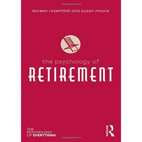 The Psychology of Retirement (häftad, eng)