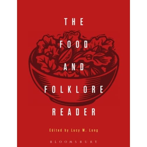 The Food and Folklore Reader (häftad, eng)