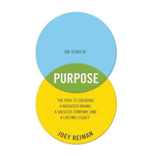 The Story of Purpose (inbunden, eng)