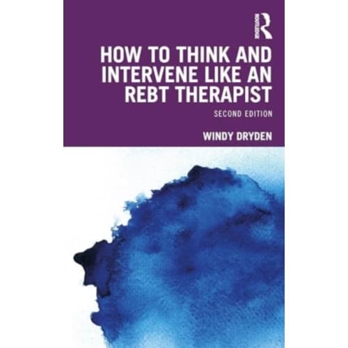 How to Think and Intervene Like an REBT Therapist (häftad, eng)