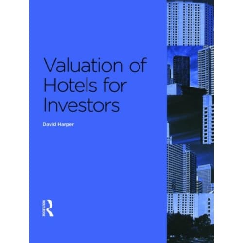 Valuation of Hotels for Investors (häftad, eng)