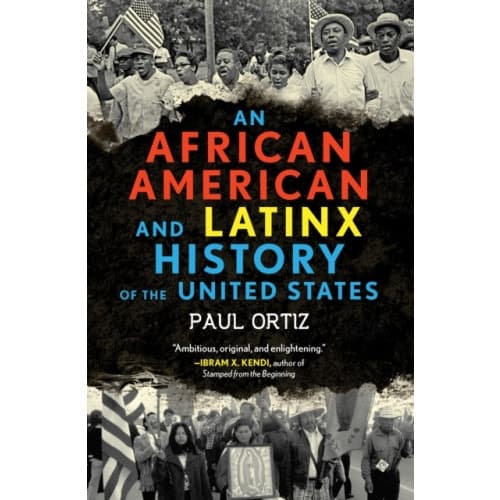African American and Latinx History of the United States (häftad, eng)