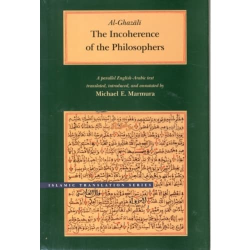 The Incoherence of the Philosophers, 2nd Edition (inbunden, eng)