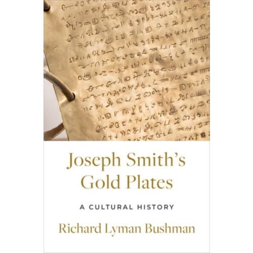 Joseph Smith's Gold Plates (inbunden, eng)