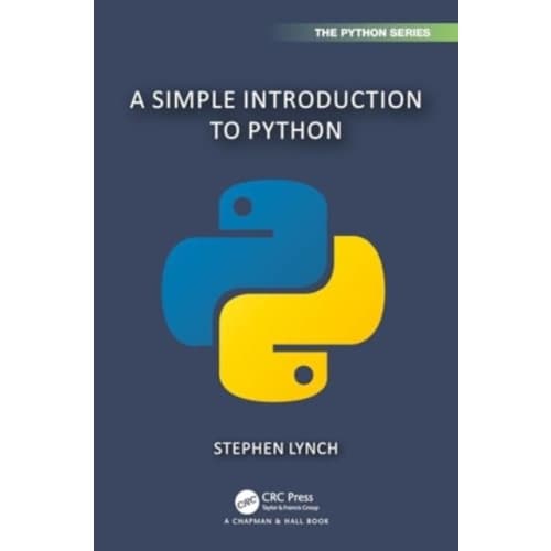 A Simple Introduction to Python (häftad, eng)