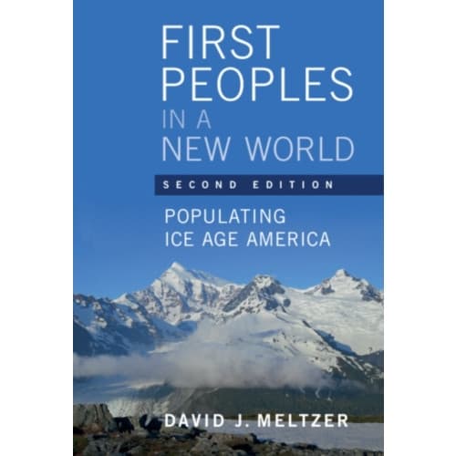 First Peoples in a New World (häftad, eng)