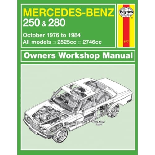 Mercedes-Benz 250 & 280 123 Series Petrol (Oct 76 - 84) Haynes Repair Manual (häftad, eng)