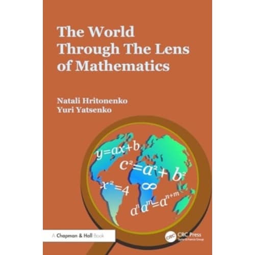 The World through the Lens of Mathematics (häftad, eng)