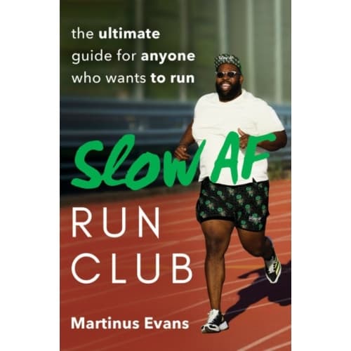 Slow Af Run Club (häftad, eng)